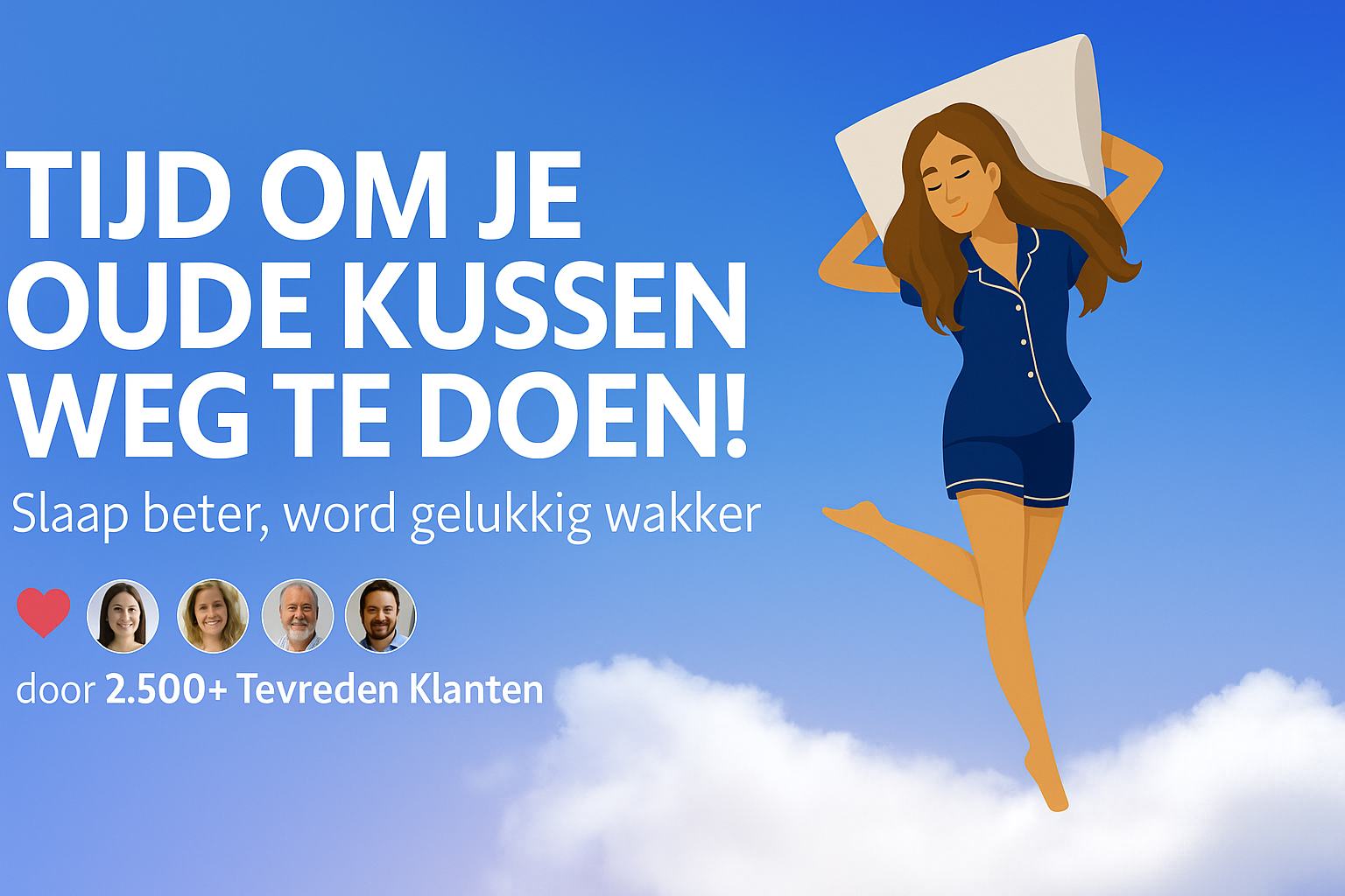 Tijd om je oude kussen weg te doen